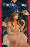 UnBreaking (Special Color Edition) (The Unbreaking Saga) B0CL5J8H3X Book Cover