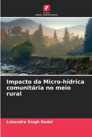 Impacto da Micro-hídrica comunitária no meio rural 6205784335 Book Cover