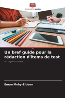 Un bref guide pour la rédaction d'items de test: Un regard critique 6206356493 Book Cover