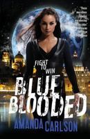 Blue Blooded 1541001834 Book Cover