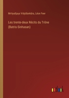 Les trente-deux Récits du Trône (Batris-Sinhasan) 3385007828 Book Cover