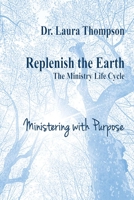 Ministering with Purpose 0972075062 Book Cover