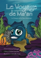 Le Voyage de Ma’an (Le poisson et la Pièce Monnaie) B0BJ7TKXC9 Book Cover