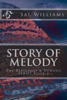 Story of Melody: The Blessings & Demons Series, Book 2 1539629759 Book Cover