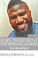 Empowerment for Spiritual Leaders 1365806111 Book Cover