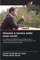 Giovani e lavoro nelle aree rurali 6205822202 Book Cover