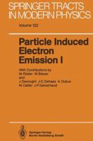 Particle Induced Electron Emission I 3662149990 Book Cover