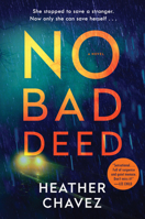 No Bad Deed 006297890X Book Cover