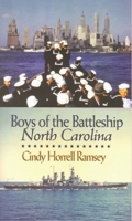 Boys of the Battleship North Carolina 0895873397 Book Cover