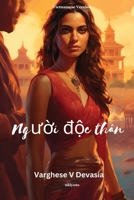 Ngu?i d?c thân (Vietnamese Edition) 9359202320 Book Cover