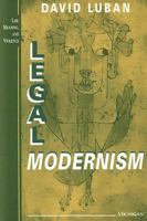 Legal Modernism (Law, Meaning, and Violence) 0472084399 Book Cover