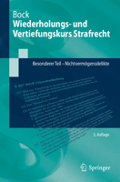 Wiederholungs- und Vertiefungskurs Strafrecht: Besonderer Teil - Nichtvermögensdelikte (Springer-Lehrbuch) 366268022X Book Cover