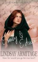 Emily & Edwin, The Yorkshire Series, Book One. 1326456407 Book Cover