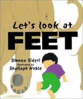 Let's Look at Feet 1840891440 Book Cover