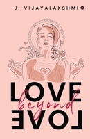 Love Beyond Love 1648287115 Book Cover