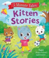 5 Minute Kitten Tales 1788107144 Book Cover