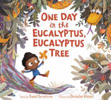 One Day in the Eucalyptus, Eucalyptus Tree 006235485X Book Cover