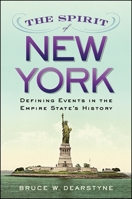 Spirit of New York, The (Excelsior Editions) 1438456581 Book Cover