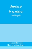 Memoirs of an Ex-Minister: An Autobiography 9353978599 Book Cover