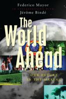 The World Ahead: Our Future in the Making 1856498751 Book Cover