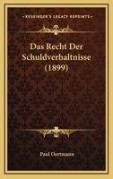 Das Recht Der Schuldverhaltnisse (1899) 1167720180 Book Cover