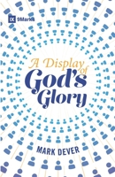 A Display of God's Glory 1087052017 Book Cover