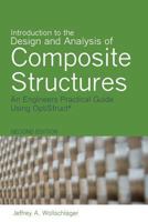Introduction to the Design and Analysis of Composite Structures: An Engineers Practical Guide Using Optistruct 0692287396 Book Cover