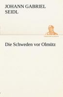 Die Schweden VOR Olmutz 3842412452 Book Cover