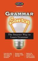 Grammar Source: The Smarter Way to Learn Grammar 0743251571 Book Cover