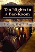 Ten Nights in a Bar-Room and What I Saw There B000CE9GKE Book Cover