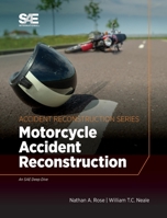 Motorcycle Accident Reconstruction 0768095077 Book Cover