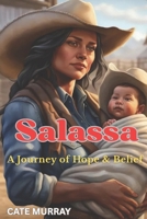 Salassa: A Journey of Hope & Belief B0F5HZSPMK Book Cover