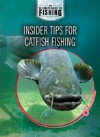 Insider Tips for Catfish Fishing 1725347229 Book Cover