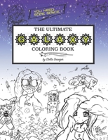 The Ultimate Galaxy Coloring Book: You Need Some Space (For Kids and Adults) 1695847342 Book Cover