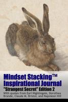 Mindset StackingTM Inspirational Journal VolumeSS02 (Mindset Stacking(TM) Journals) (Volume 16) 1365734986 Book Cover
