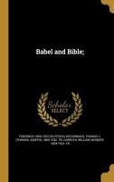 Babel and Bible; 1360492321 Book Cover