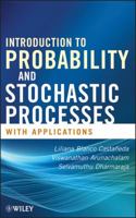 Introduction to Probability and Stochastic Processes: With Applications 1118294408 Book Cover