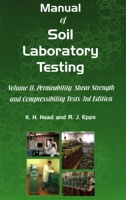 Manual of Soil Laboratory Testing 1904445691 Book Cover