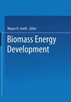 Biomass Energy Development 1475705921 Book Cover