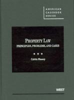 Property Law: Principles, Problems, and Cases 0314268103 Book Cover