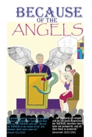 Because of the Angels 1662964552 Book Cover