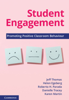 Student Engagement: Promoting Positive Classroom Behaviour 1009289799 Book Cover