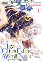 Love at the City's Edge on a Moonlit Night, Vol. 1 (Kasumirou Series) B0H25FZPXV Book Cover