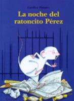 La Noche Del Ratoncito Perez 8484700550 Book Cover