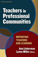 Teachers In Professional Communities: Improving Teaching and Learning (Series on School Reform) (Series on School Reform) (Series on School Reform) 0807748897 Book Cover
