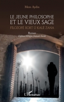 Le jeune philosophe et le vieux sage: Fîlozofê xort û kalê zana (French Edition) 234323213X Book Cover