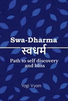 Swa-Dharma: ??????? - Path to self discovery and bliss B0GVH8SP7G Book Cover