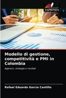 Modello di gestione, competitività e PMI in Colombia 6203630020 Book Cover
