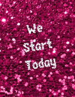 We Start Today: sex game for adults, virgins, wifes, husband couples, you don't know how to start having sex - this is help for You, surprise the ... with an idea for the evening, ending the date 1656161516 Book Cover