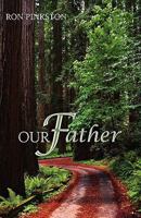 Our Father 0979662028 Book Cover